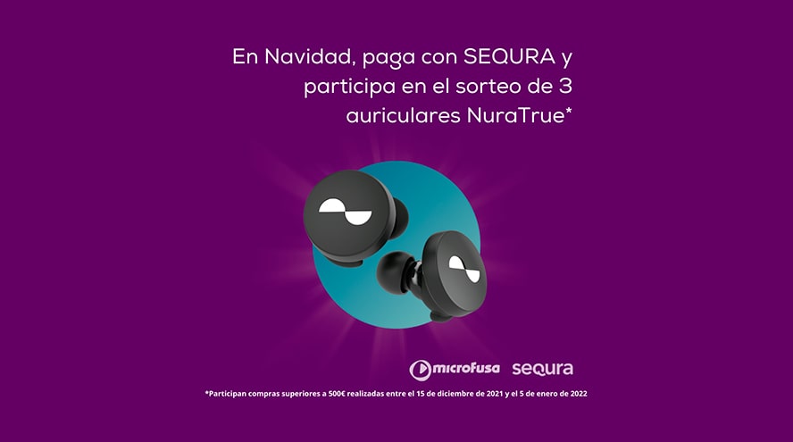 Paga con SEQURA y participa en el sorteo de unos NuraTrue