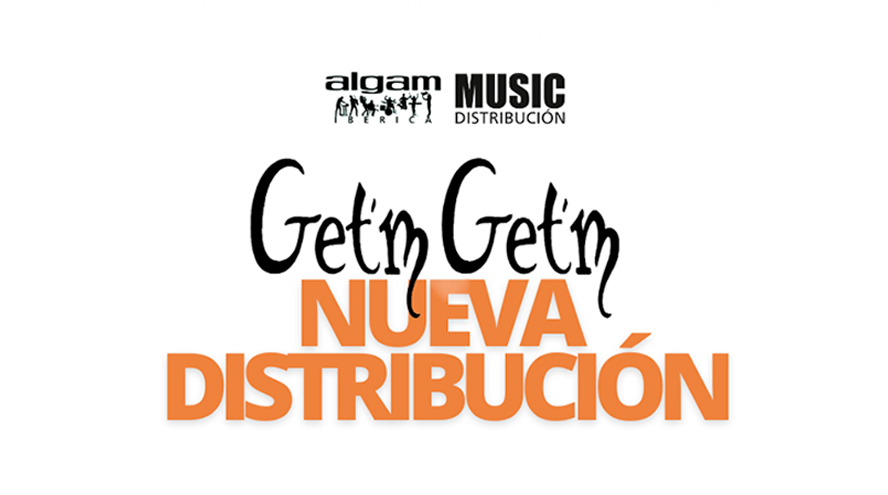 Music Distribución y Algam Ibérica anuncian la distribución de GET'M GET'M